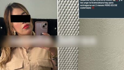 FRAUDE: Le dicen ‘La Tandas’ y ofrece títulos universitarios a 16 semanas por WhatsApp